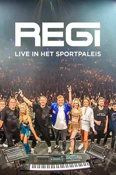 Regi: Live in het Sportpaleis