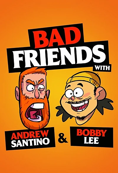 Bad Friends