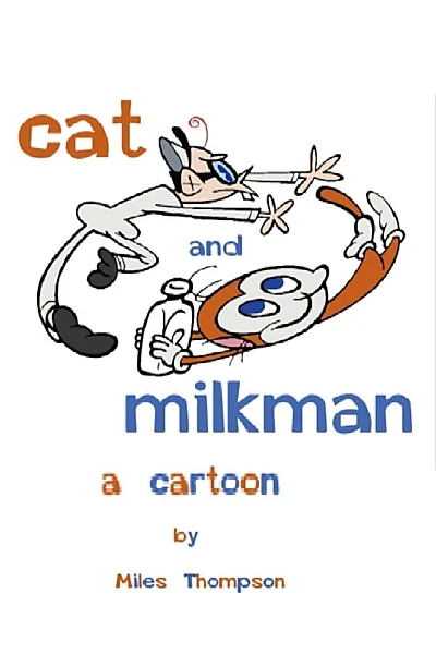 Cat and Milkman