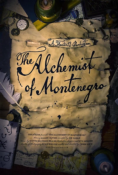 The Alchemist of Montenegro