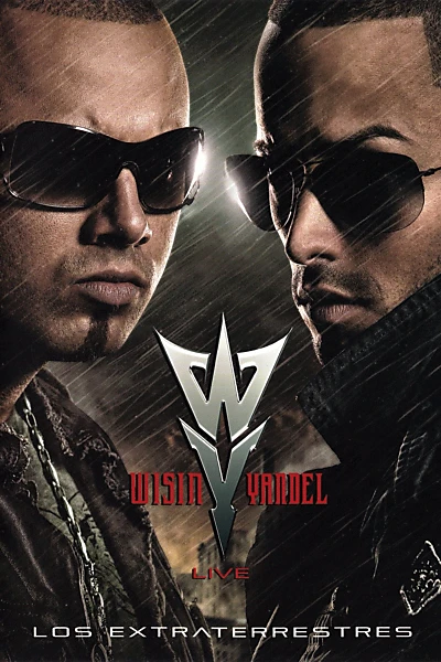 Wisin Vs. Yandel - Los Extraterrestres Live