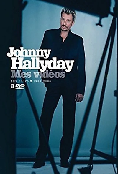 Johnny Hallyday  Mes vidéos  Les clips 1984-2006