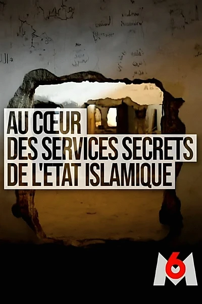 Au coeur des services secrets de l'Etat islamique