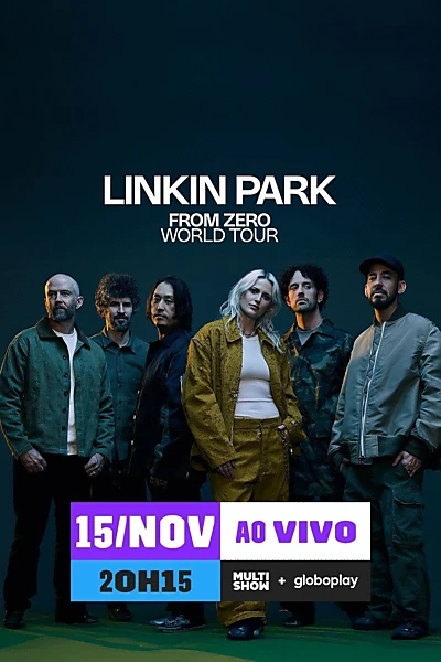 Linkin Park: From Zero World Tour (Live in São Paulo)