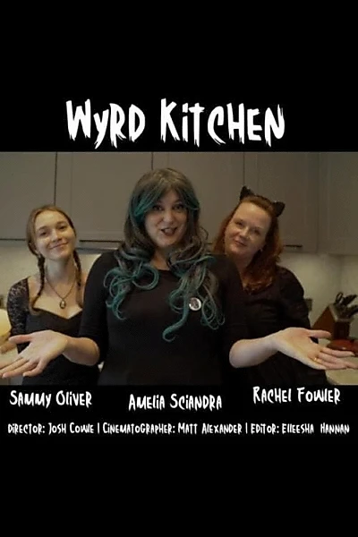 Wyrd Kitchen