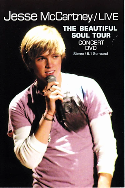 Jesse McCartney/Live: The Beautiful Soul Tour - Concert DVD