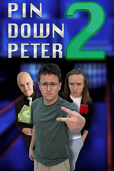 Pin Down Peter 2