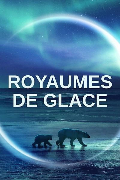 Royaumes de Glace