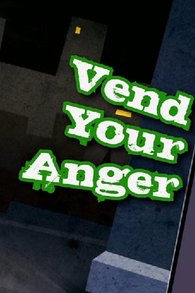 Vend Your Anger