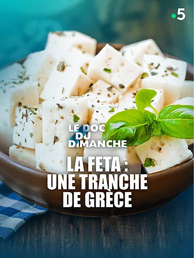 La feta : une tranche de Grèce