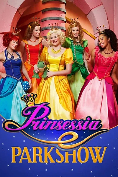 Prinsessia: Parkshow