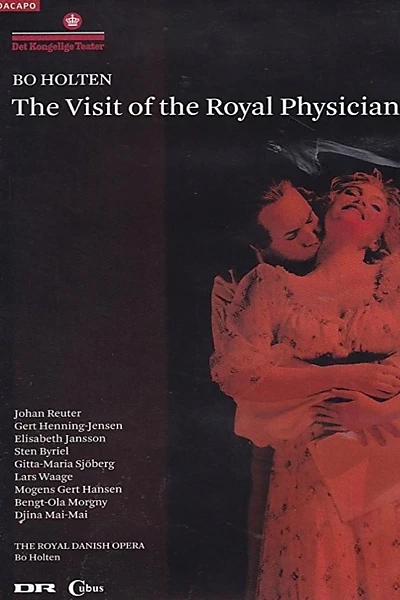 The Visit of the Royal Physician