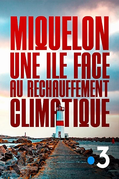 Miquelon, une île face au réchauffement climatique