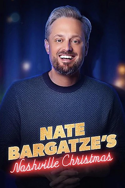 Nate Bargatze's Nashville Christmas