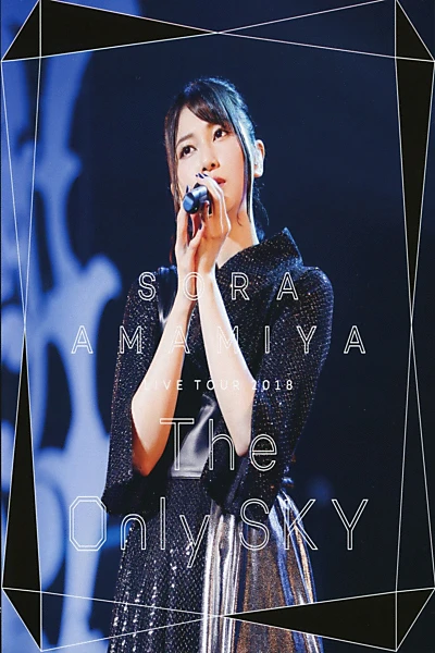 Sora Amamiya Live tour 2018 "The Only Sky"