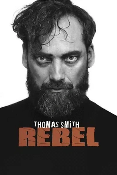 Thomas Smith - Rebel