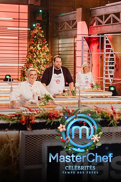 MasterChef Célébrités Temps des Fêtes