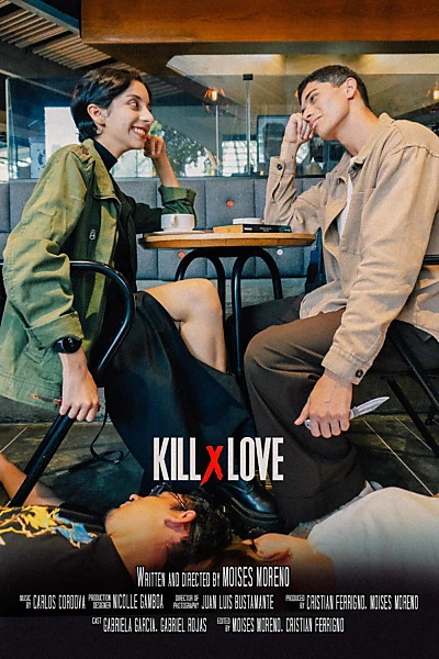 KILL x LOVE