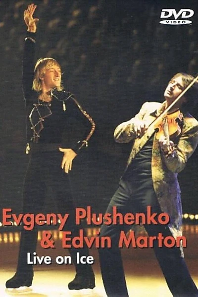 Evgeny Plushenko & Edvin Marton - Live on Ice