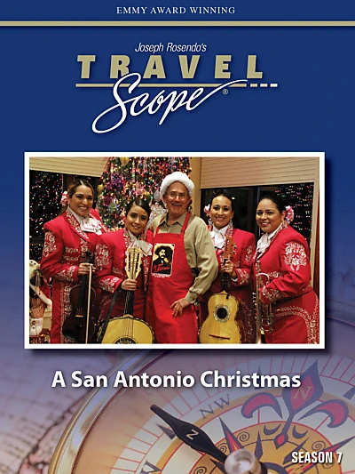 Travel Scope: A San Antonio Christmas