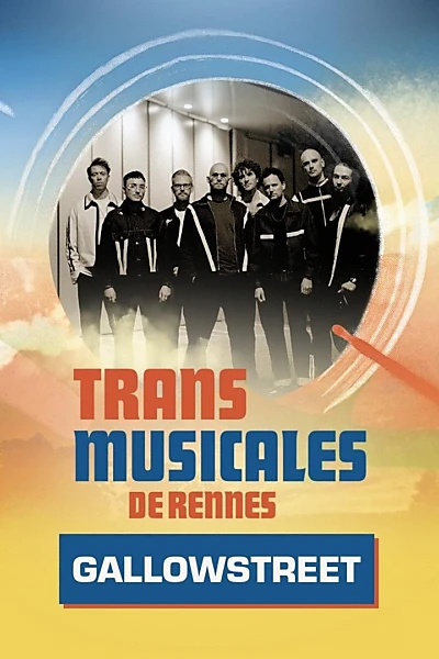 Gallowstreet en concert aux Trans Musicales de Rennes 2024