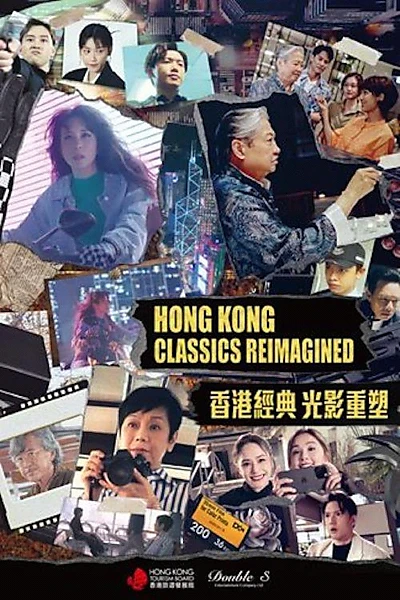 Hong Kong Classics Reimagined