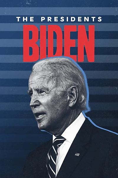 The Presidents: Biden