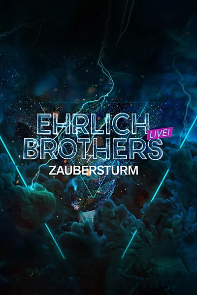 Ehrlich Brothers - Zaubersturm