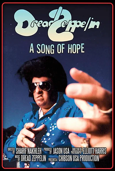 Dread Zeppelin: A Song of Hope