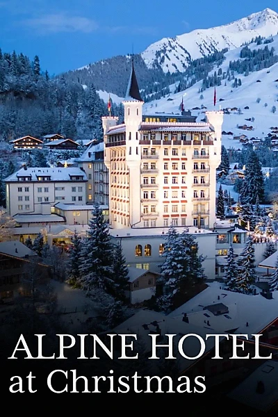 Alpine Hotel at Christmas