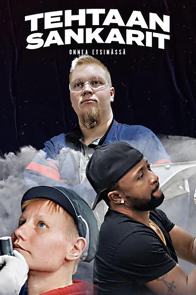 Tehtaan sankarit - Onnea etsimässä