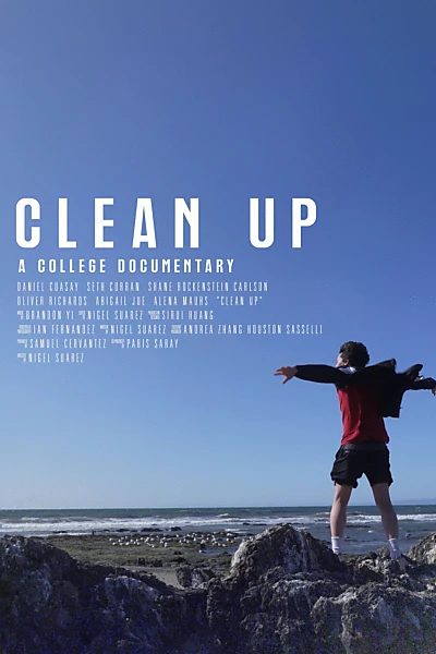 Clean Up: A College Documentary