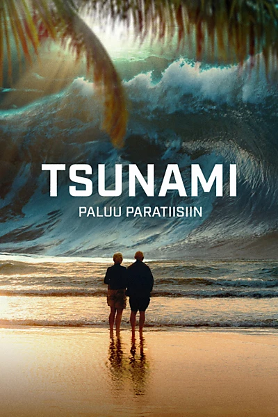 Tsunami - Paluu paratiisiin