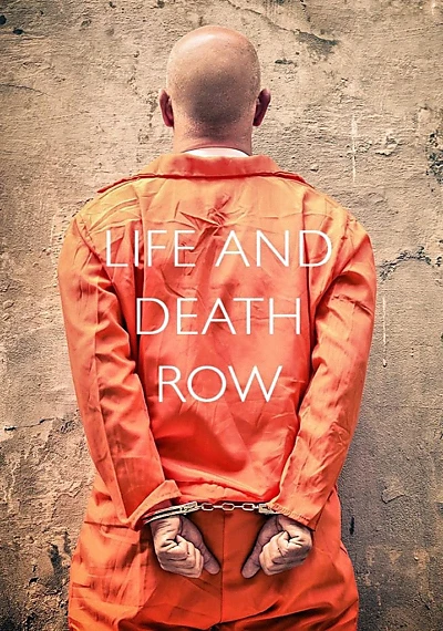 Life and Death Row