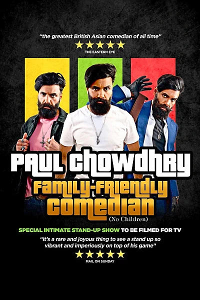 Paul Chowdhry: Family Friendly Comedian