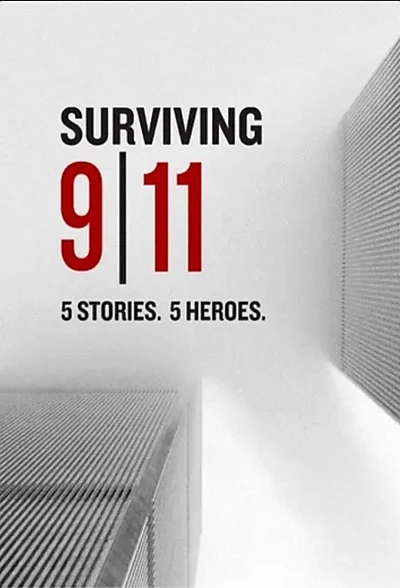 Surviving 9/11: 5 Stories 5 Heroes