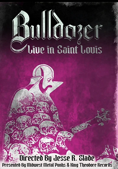 Bulldozer Live In Saint Louis