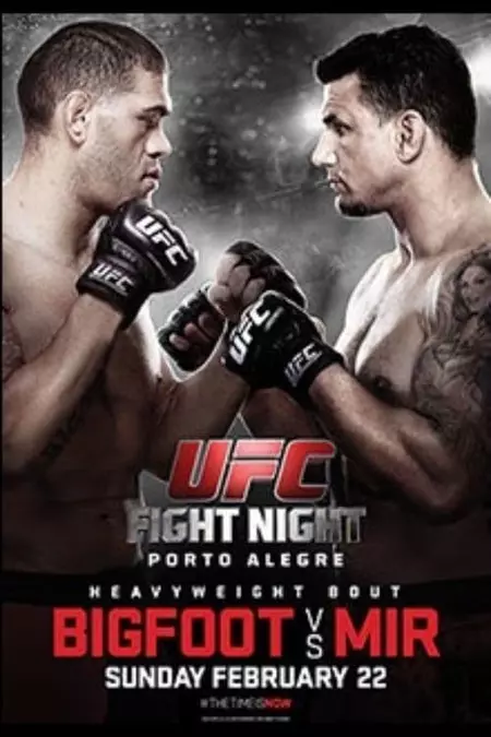UFC Fight Night 61: Bigfoot vs. Mir