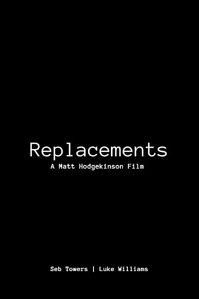 Replacements