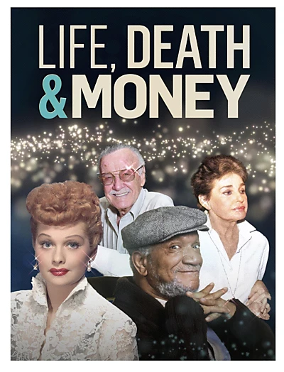 Life, Death and Money