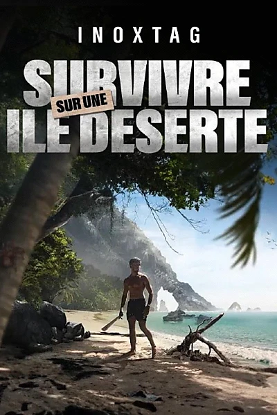 7 Days to Survive Alone on a Deserted Island