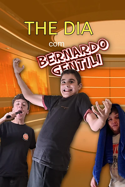 The Dia com Bernardo Gentili