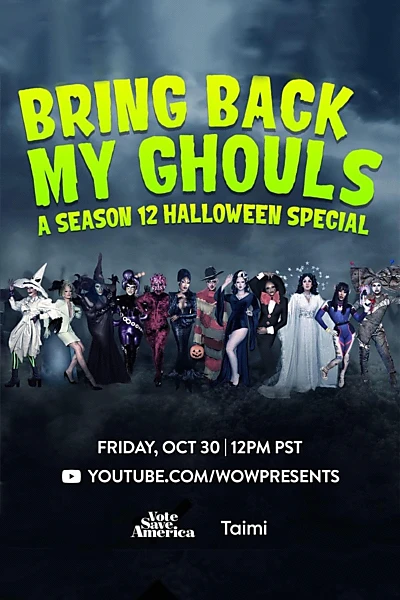 RuPaul's Drag Race: Bring Back My Ghouls