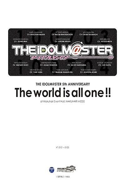 THE IDOLM@STER 5th ANNIVERSARY The world is all one!!