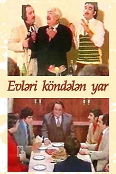 Evləri köndələn yar