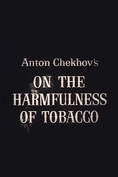 On the Harmfulness of Tobacco