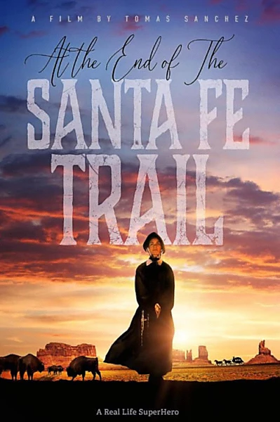 At the End of the Santa Fe Trail