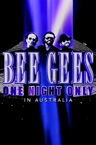 Bee Gees One Night Only In Australia