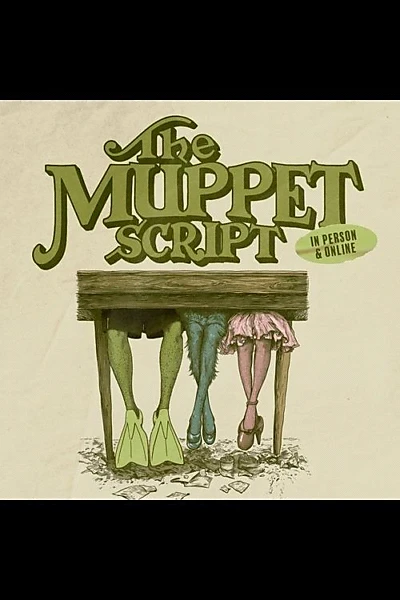 The Muppet Script