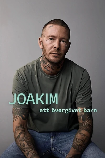 Joakim - ett övergivet barn